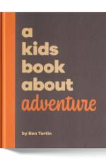 A Kids Book About Adventure af Ben Tertin