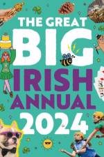 The Great Big Irish Annual 2024
