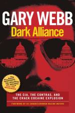 Dark Alliance: Movie Tie-In Edition af Gary Webb
