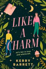 Like a Charm af Kerry Barrett