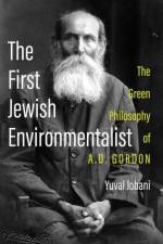 The First Jewish Environmentalist af Yuval Jobani
