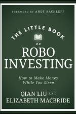 The Little Book of Robo Investing af Elizabeth MacBride