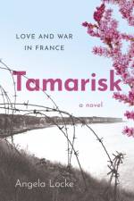 Tamarisk af Angela Locke