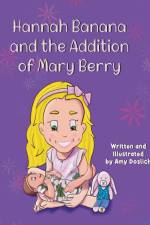 Hannah Banana and the Addition of Mary Berry