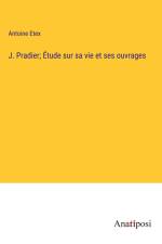 J. Pradier; Étude sur sa vie et ses ouvrages af Antoine Etex
