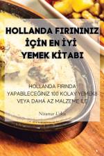 HOLLANDA FIRININIZ ¿?N EN ¿Y¿ YEMEK K¿TABI af Nisanur Utku