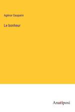 Le bonheur af Agénor Gasparin
