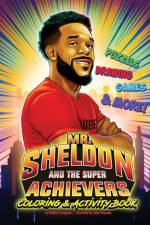 Mr. Sheldon and The Super Achievers Coloring & Activity Book af Sheldon Theragood