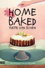 Home Baked af Yvette van Boven