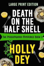 Death on the Half Shell: Large Print Edition af Holly Dey
