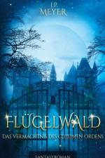 Flügelwald af J. P. Meyer