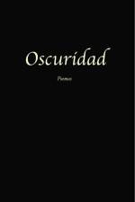Oscuridad af Tomas Morilla Massieu