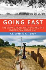 Going East af K. C. Close