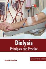 Dialysis: Principles and Practice af Richard Hamilton