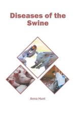 Diseases of the Swine af Anna Hunt