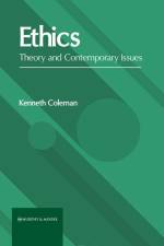 Ethics: Theory and Contemporary Issues af Kenneth Coleman