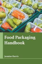 Food Packaging Handbook af Jasmine Harris