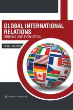 Global International Relations: Origins and Evolution