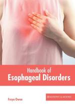 Handbook of Esophageal Disorders