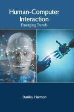Human-Computer Interaction: Emerging Trends af Stanley Harmon