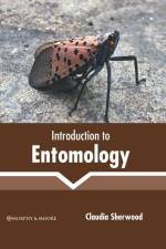 Introduction to Entomology af Claudia Sherwood