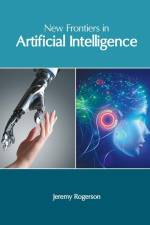 New Frontiers in Artificial Intelligence af Jeremy Rogerson