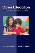 Open Education: Challenges and Opportunities af Mateo Chaney