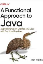 A Functional Approach to Java af Ben Weidig
