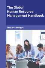 The Global Human Resource Management Handbook af Summer Watson