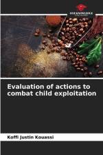 Evaluation of actions to combat child exploitation af Koffi Justin Kouassi