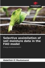 Selective assimilation of soil moisture data in the FAO model af Abdelilah El Moutamanni