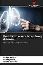Ventilator-associated lung disease af Salma Ketata