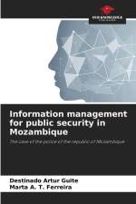 Information management for public security in Mozambique af Destinado Artur Guite
