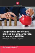 Diagnóstico financeiro preciso de uma empresa no espaço OHADA af Cheikhou Oumar Sy