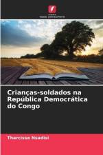 Crianças-soldados na República Democrática do Congo af Tharcisse Nsadisi