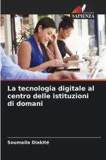 La tecnologia digitale al centro delle istituzioni di domani af Soumaila Diakité
