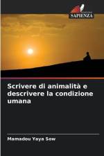 Scrivere di animalità e descrivere la condizione umana af Mamadou Yaya Sow