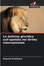 La dottrina giuridica sull'apolidia nel diritto internazionale af Ruyenzi Schadrack