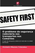 O problema da segurança rodoviária nos transportes nos Camarões af Christalin Mbamou Tchouakeu