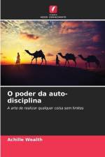 O poder da auto-disciplina af Achille Wealth