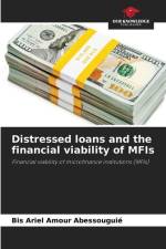 Distressed loans and the financial viability of MFIs af Bis Ariel Amour Abessouguié