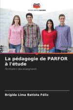 La pédagogie de PARFOR à l'étude af Brígida Lima Batista Félix