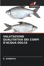 VALUTAZIONE QUALITATIVA DEI CORPI D'ACQUA DOLCE af K. Sandhya