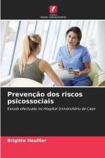 Prevenção dos riscos psicossociais af Brigitte Houllier