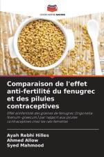 Comparaison de l'effet anti-fertilité du fenugrec et des pilules contraceptives af Ayah Rebhi Hilles