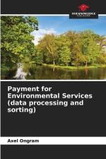 Payment for Environmental Services (data processing and sorting) af Axel Ongram