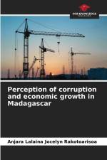 Perception of corruption and economic growth in Madagascar af Anjara Lalaina Jocelyn Rakotoarisoa
