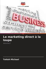 Le marketing direct à la loupe af Tetteh Michael