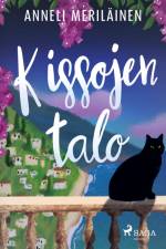 Kissojen talo af Anneli Meriläinen