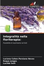 Integralità nella floriterapia: af Luciana Cohen Persiano Neves